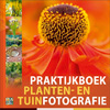 Praktijkboek Tuinfotografie